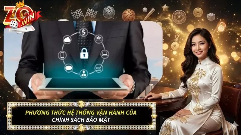 Mục Đích Thu Thập Thông Tin Cá Nhân Chính Sách Bảo Mật Zowin