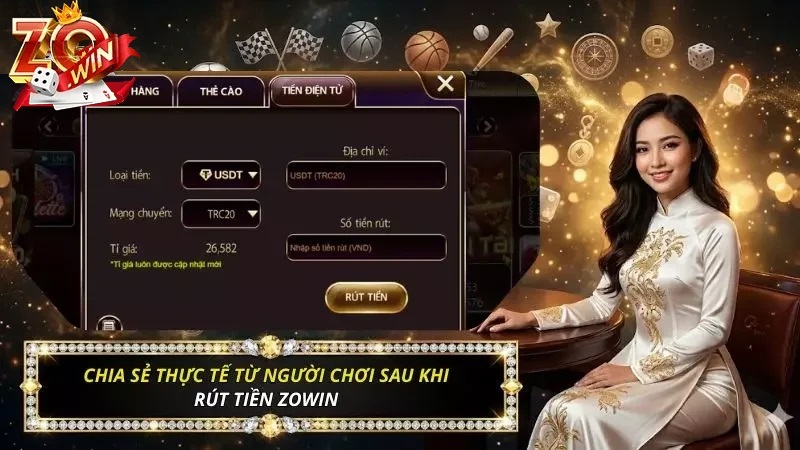Điều Kiện Cần Thiết Để Rút Tiền Zowin Thành Công