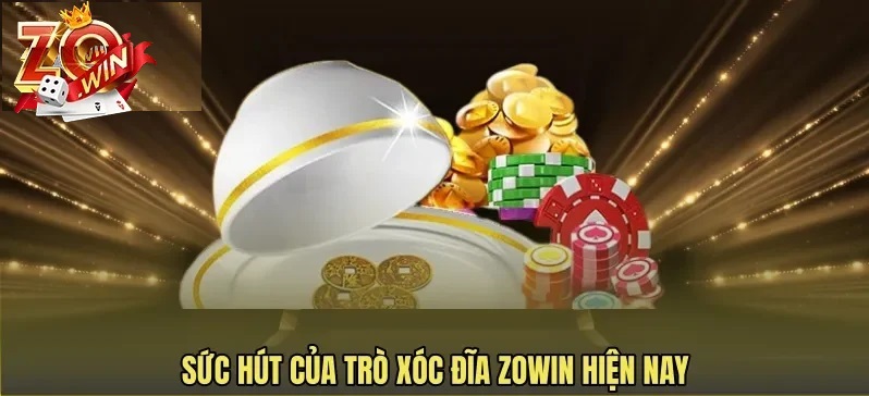 Tổng Quan Về Game Xóc Đĩa Zowin